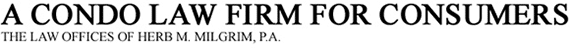 Law Offices of Herb M. Milgrim, P.A. - Florida Condo Attorney